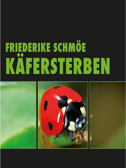 Title details for Käfersterben (Ungekürzt) by Friederike Schmöe - Available